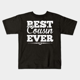 Best Cousin Ever T Shirt For Women Men Kids T-Shirt